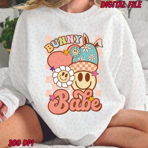 Bunny Babe | Groovy Easter Sublimation, Risen png, Happy Easter Png, Funny Easter Png, Retro Easter png