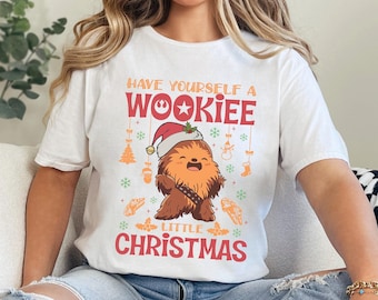 Star Wars Wookiee Christmas Shirt, Shirt, Have a Wookie Christmas Tee, Starwars Chewbacca Shirts, 332223