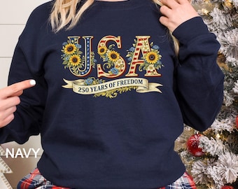 250 Years of Freedom Floral Sweatshirt, America 250 Patriotic Hoodie, Fourth of July Since 1776 Crewneck, 335776