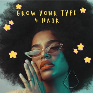 Type 4 Hair Care eBook | Natural Hair Growth & Protective Styling Guide