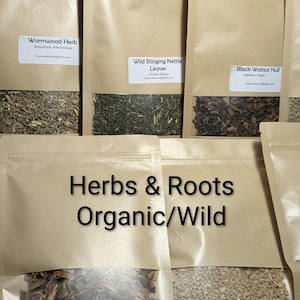 HERBS & ROOTS Assorted: Fresh, Organic, Natural, Wild, Cut and Sifted (Roots, Barks, Leaves, Seeds), Herbal Tea, Herbal Products.