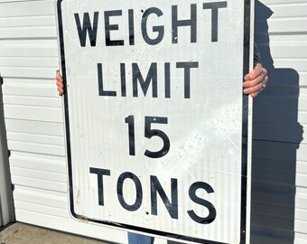 Énorme panneau de limite de poids en métal de 15 tonnes