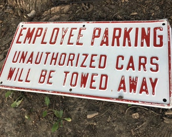 Vintage Employee Parking Sign