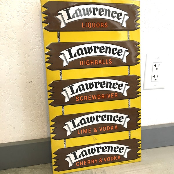 Awesome old Metal Lawrence Liquor Sign