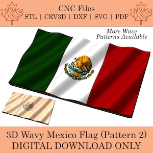 May include: A 3D wavy Mexican flag with a green, white, and red design. The flag has the Mexican coat of arms in the center. The text "3D Wavy Mexico Flag (Pattern 2)" and "DIGITAL DOWNLOAD ONLY" is at the bottom of the image.