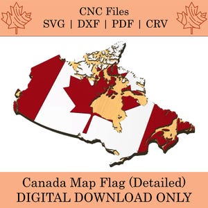 Mapa de la bandera de Canadá (detallado) Archivos CNC / Svg / Dxf / Pdf / Crv / Maple Leaf / Ontario / Nueva Escocia / Isla de Vancouver / Terranova / PEI