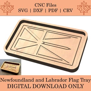 Puede incluir: Una bandeja de madera con borde negro, que presenta la bandera de Terranova y Labrador. La bandeja está diseñada para usarse como bandeja de servir o pieza decorativa. La imagen incluye el texto "CNC Files SVG | DXF | PDF | CRV" y "Newfoundland and Labrador Flag Tray DIGITAL DOWNLOAD ONLY".