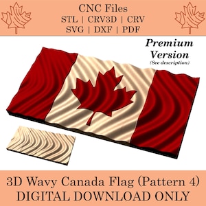 Puede incluir: Un diseño de bandera canadiense ondulada en 3D en rojo y blanco con una hoja de arce en el centro. El diseño está disponible para descargar digitalmente en los formatos STL, CRV3D, CRV, SVG, DXF y PDF.