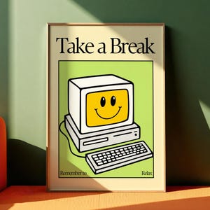 Poster retrò con faccina sorridente e citazione "Prenditi una pausa" per l'arredamento dell'ufficio dedicato alla salute mentale