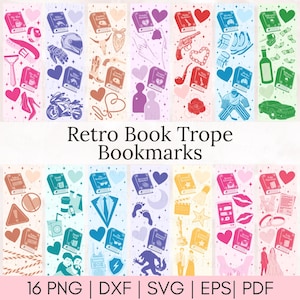 May include: A collection of colorful bookmarks with various retro-themed illustrations. Each bookmark features a book design and icons like hearts, shoes, and a motorcycle. The text "Retro Book Trope Bookmarks" is displayed. Formats include PNG, DXF, SVG, EPS, and PDF.