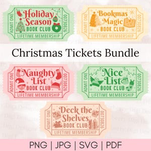 May include: A bundle of Christmas-themed tickets with text that reads "Holiday Season Book Club", "Bookmas Magic Book Club", "Naughty List Book Club", "Nice List Book Club", and "Deck the Shelves Book Club". The tickets are in various colors.