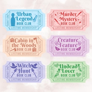May include: Six colorful book club tickets with unique themes: Urban Legend, Murder Mystery, Cabin in the Woods, Creature Feature, Witch Hunt, and Undead Lover. Each ticket includes the text "Lifetime Membership."