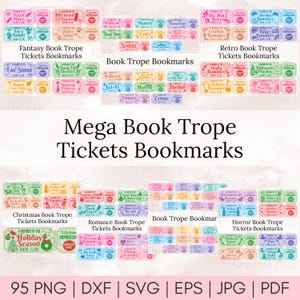 May include: A collection of colorful ticket-style bookmarks with various book trope themes, including fantasy, romance, and horror. The bookmarks feature text such as "Fated Mates" and "Bad Boy." The image also includes the text "Mega Book Trope Tickets Bookmarks."