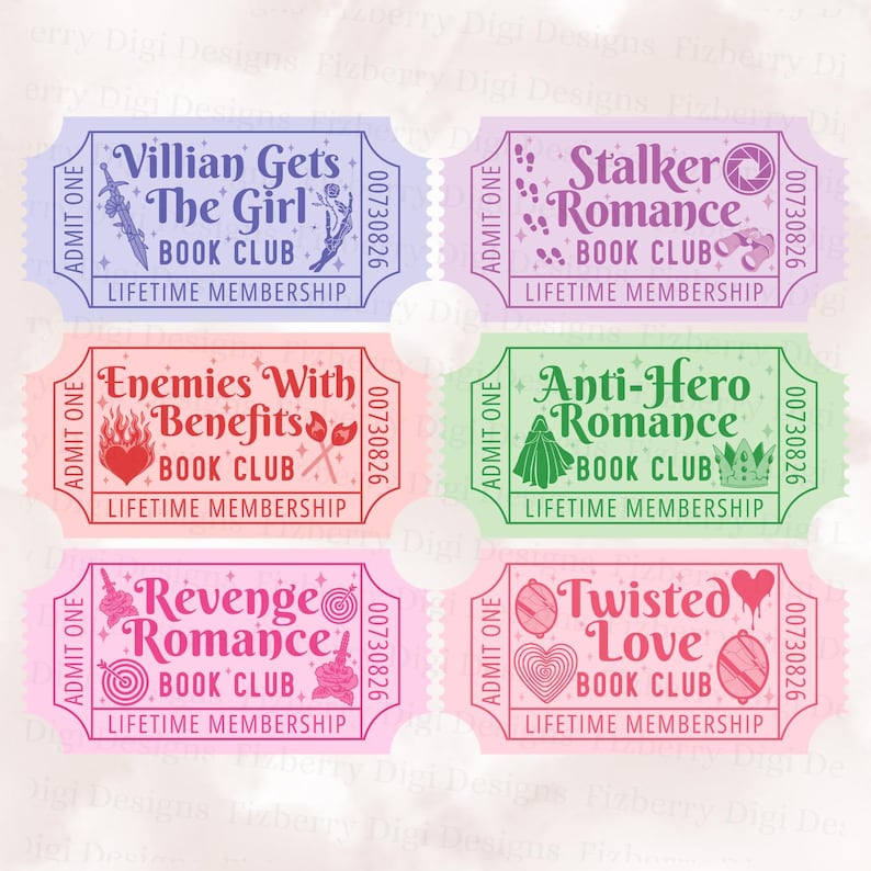 May include: Six colorful book club tickets with text including "Villian Gets The Girl," "Stalker Romance," "Enemies With Benefits," "Anti-Hero Romance," "Revenge Romance," and "Twisted Love." Each ticket has "Lifetime Membership" text.