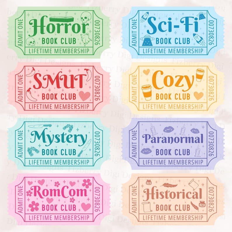 May include: Set of eight colorful book club tickets. Each ticket features a different genre: Horror, Sci-Fi, Smut, Cozy, Mystery, Paranormal, RomCom, and Historical. Includes the text "BOOK CLUB" and "LIFETIME MEMBERSHIP".