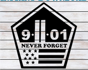 Glöm aldrig Svg, 9/11 Svg, 11 september, World Trade Center 9/11, Patriot Day Svg, 23-årsjubileum 9/11 Svg, amerikansk 9/11-flagga Svg Png Jpg