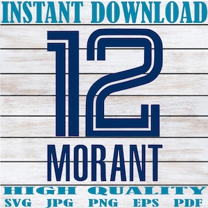 Morant Jersey Number 12 SVG | Morant Jersey Svg | Morant Svg | Jersey #12 Svg | Ja Morant Jersey Png | Basketball Jersey Number 12 Svg
