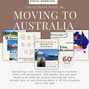 May include: Digital download of a guide titled "The Ultimate Guide on Moving to Australia." The cover features images of the Sydney Opera House and the Australian flag. Includes information on visas and travel.