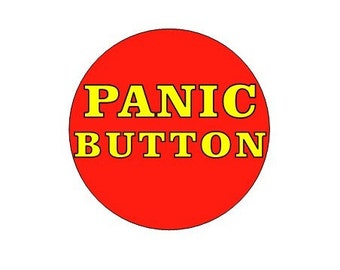 Panic Button pinback button
