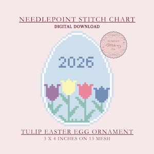 Puede incluir: Un gráfico de punto de cruz digital para un adorno de huevo de Pascua de tulipán. El diseño presenta un huevo azul claro con el año 2026 en azul y cuatro tulipanes coloridos. El adorno mide 7,6 x 10,2 cm en 13 malla.