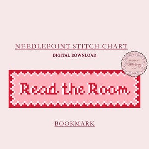 May include: Red and white needlepoint bookmark with the text "Read the Room." The bookmark is a digital download from Sunday Stitching Co.