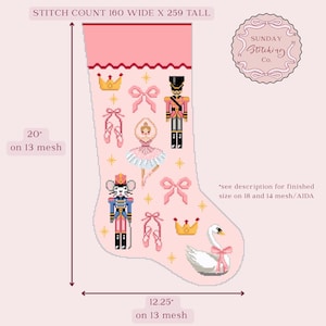 May include: A pink cross-stitch Christmas stocking with ballet-themed designs, including a ballerina, nutcracker, and swan. The stocking is 20 inches tall and 12.25 inches wide. Text on the image reads "STITCH COUNT 160 WIDE X 259 TALL" and "SUNDAY Stitching Co."