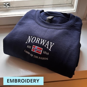 Norway Sweatshirt, Norway Embroidery, Norway Gift, Norway Souvenir, Norway Shirt, Soft and Comfortable Shirt, Hoodie, T-shirt, Norge