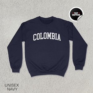 Colombia Sweatshirt, Colombia Shirt, South America Gift, Colombia Hoodie, Colombia Souvenir, Travel Shirt, Unisex Sweatshirt