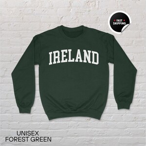 Ireland Sweatshirt, Ireland Shirt, Europe Gift, Ireland Hoodie, Dublin Shirt, Ireland Souvenir, Unisex Sweatshirt, Europe Sweatshirt