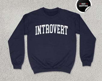 Introvertiertes Sweatshirt, ruhige Person Shirt, lustiger Hoodie, soziale Batterie T-Shirt, asoziales Geschenk, Bleib zu Hause Rundhalsausschnitt, Unisex Sweatshirt