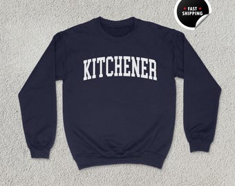Kitchener Sweatshirt, Kitchener Shirt, Canada Gift, Kitchener Hoodie, Ontario Shirt, Kitchener Souvenir, Unisex Sweatshirt, Canada Shirt