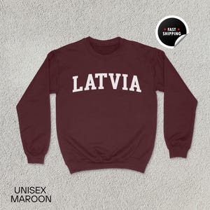 Latvia Sweatshirt, Latvia Shirt, Europe Gift, Latvia Hoodie, Baltic Tee, Latvia Souvenir, Unisex Sweatshirt, Baltic Sweatshirt
