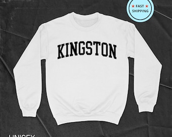 Kingston Sweatshirt, Kingston Shirt, Ontario Gift, Kingston Hoodie, Canada Shirt, Kingston Souvenir