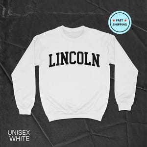 Lincoln Sweatshirt, Lincoln Shirt, Nebraska Gift, Lincoln Hoodie, USA Shirt, Lincoln Souvenir, Unisex Sweatshirt, Nebraska Sweatshirt