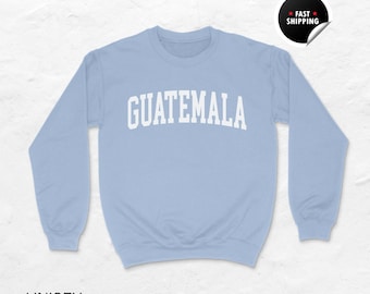 Guatemala Sweatshirt, Guatemala Shirt, Mittelamerika Geschenk, Guatemala Hoodie, Reiseliebhaber T-Shirt, Unisex Sweatshirt, Guatemala Souvenir