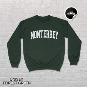 Monterrey Sweatshirt, Monterrey Shirt, Mexico Gift, Monterrey Hoodie, Mexico Shirt, Monterrey Souvenir, Unisex Sweatshirt