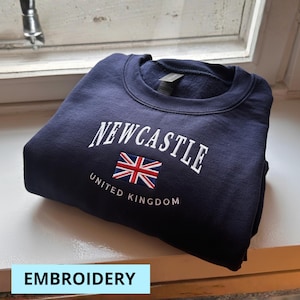 Newcastle Sweatshirt, Newcastle Stickerei, England Geschenk, England Shirt, Newcastle Shirt, weiches und bequemes Hemd, Hoodie, T-Shirt, UK