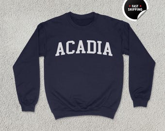 Acadia Sweatshirt, Acadia Shirt, Nationalpark Geschenk, Acadia Hoodie, Maine T-Shirt, USA Natur Shirt, Acadia Souvenir, Acadia Nationalpark