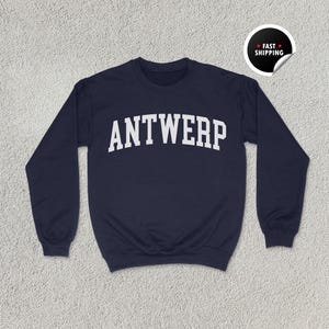 Sweatshirt Antwerpen, shirt Antwerpen, cadeau België, reisliefhebber, Antwerpen ronde hals, uniseks sweater, Antwerpen hoodie, shirt België