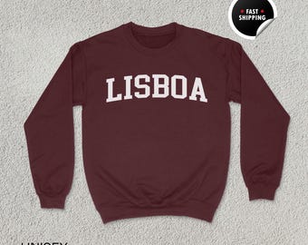 Lisbon Sweatshirt, Lisbon Shirt, Portugal Gift, Lisbon Hoodie, Europe Travel Tee, Lisbon Souvenir, Unisex Sweatshirt, Lisboa Portugal