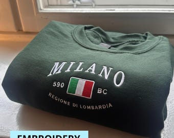 Sweatshirt Milano, broderie Milano, cadeau Italie, souvenir de Milan, chemise Milano, chemise Italia douce et confortable, sweat à capuche Milano, T-shirt