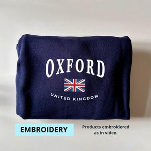 Oxford Sweatshirt, Oxford Embroidery, England Gift, England Shirt, Oxford Shirt, Soft and Comfortable Shirt, Hoodie, T-shirt, Sweatshirt, UK
