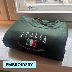 Sudadera de Italia, bordado de Italia, regalo de Italia, recuerdo de Italia, camiseta de Italia, camiseta suave y cómoda de Italia, sudadera con capucha bordada, camiseta