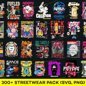 300+ Streetwear T-Shirt Designs: PNG, SVG Graphics (Digital Download)