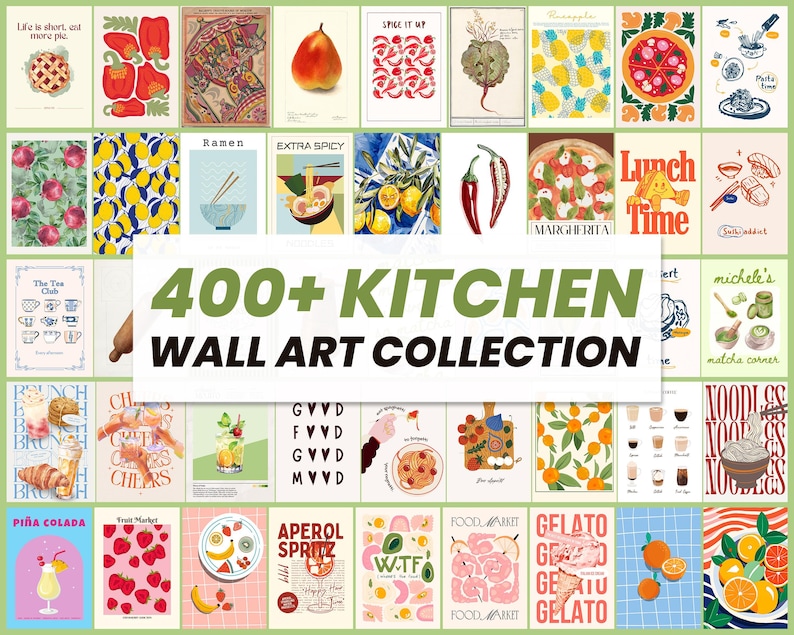 A grid collage of numerous colorful digital kitchen wall art posters featuring food, coffee, and drinks with text overlay reading 400+ Kitchen Wall Art Collection.