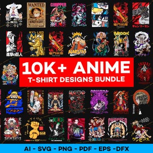 10k+ Anime Designs Bundle, Streetwear Pack, Anime Tshirt Pack, Tshirt Designs, Tshirts Bundle, T-Shirt Print Design, Tshirt Graphics,
