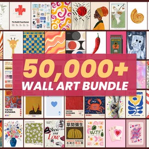 May include: A digital collection of 50,000+ wall art prints featuring diverse graphic designs, including abstract patterns, botanical illustrations, pop art, typography, and minimalist motifs, presented in a grid layout with a central red banner.