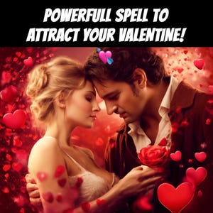 Valentine’s Day Love Spell – Attract Romance, Strengthen Love, Manifest Passion!