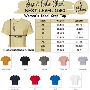 May include: A size and color chart for a Next Level 1580 Women's Crop Top. The chart includes measurements in inches for sizes XS to 3XL, along with a color palette featuring Antique Gold, Black, Dark Grey, and more. The image also shows a yellow crop top.
