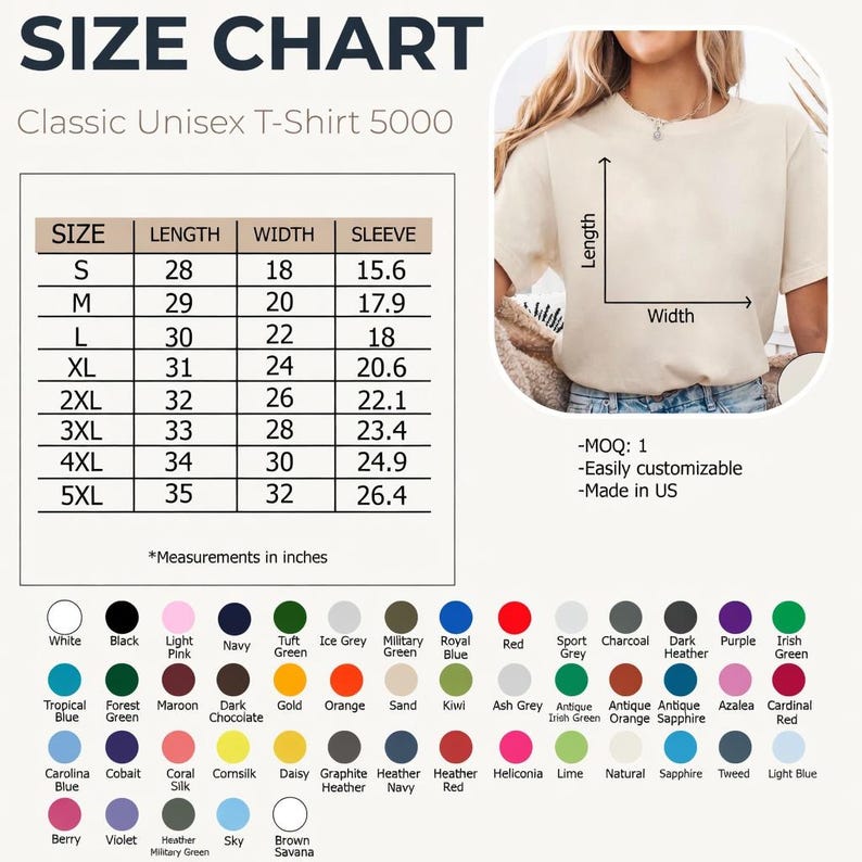 May include: A size chart for a Classic Unisex T-Shirt 5000, with measurements in inches. The chart includes sizes S to 5XL, with corresponding lengths, widths, and sleeve measurements. Color swatches are displayed below the chart.